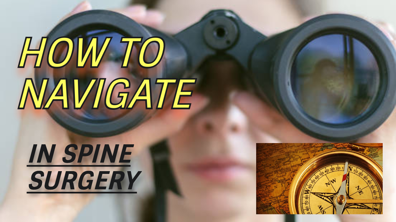 How to Navigate in Spine Surgery ?- Video