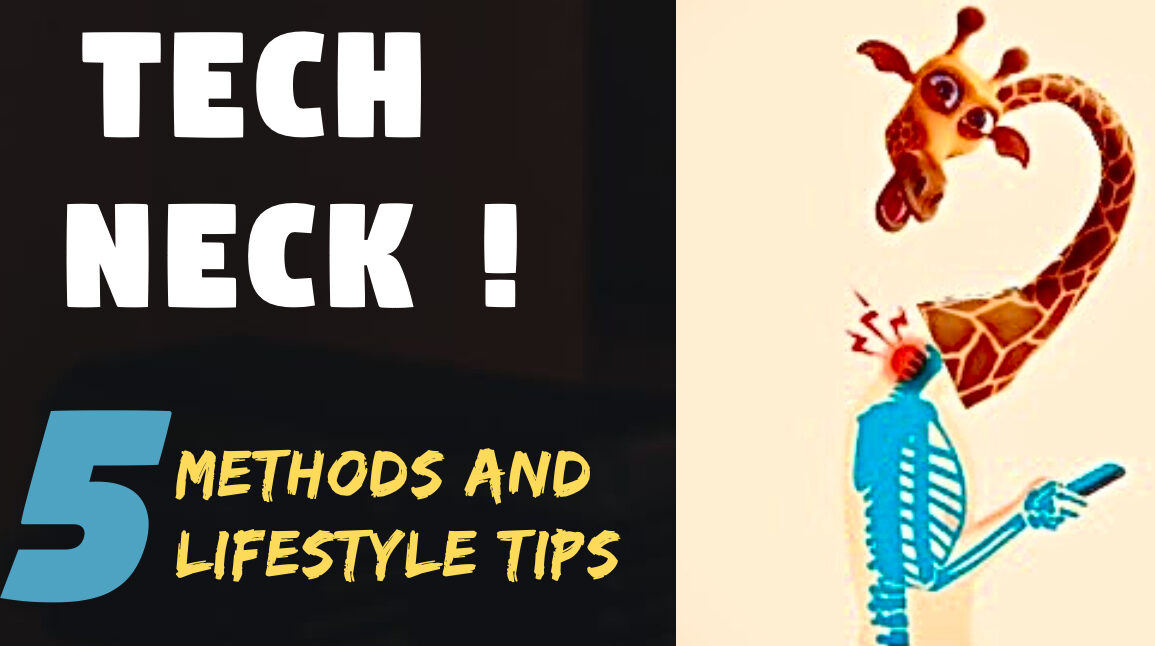 5 Tips for you to get rid of Tech Neck Syndrome!